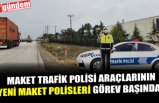 MAKET TRAFİK POLİSİ ARAÇLARININ YENİ MAKET POLİSLERİ GÖREV BAŞINDA...