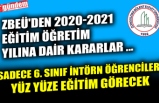 ZBEÜ'DEN 2020-2021 EĞİTİM ÖĞRETİM YILINA DAİR KARARLAR ...