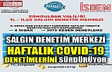 SALGIN DENETİM MERKEZİ HAFTALIK COVID-19 DENETİMLERİNİ SÜRDÜRÜYOR