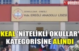 KEAL 'NİTELİKLİ OKULLAR' KATEGORİSİNE ALINDI