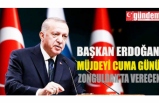 Cumhurbaşkanı Erdoğan, müjdeyi verdi: Cuma günü Zonguldak'ta açıklayacağız
