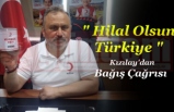 " Hilal Olsun Türkiye " Kurban Bağışı Çağrısı.