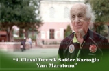 “1.Ulusal Devrek Safder Kartoğlu Yarı Maratonu”
