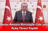 Cumhurbaşkanı Recep Tayyip Erdoğan'ın Ankara'dan Katıldığı Törenle Açıldı