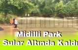 Midilli Park Sular Altında Kaldı