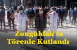 Zonguldak'ta Törenle Kutlandı