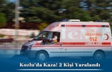Kozlu'da Kaza! 2 Kişi Yaralandı
