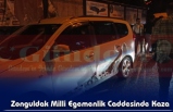 Zonguldak Milli Egemenlik Caddesinde Kaza