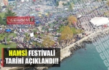 HAMSİ FESTİVALİ TARİHİ AÇIKLANDI!!