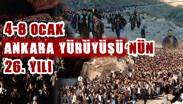 4-8 Ocak Ankara yürüyüşünün 26. yılı