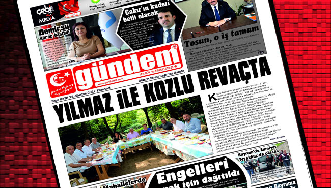 21 Ağustos 2017 Gündem Gazetesi