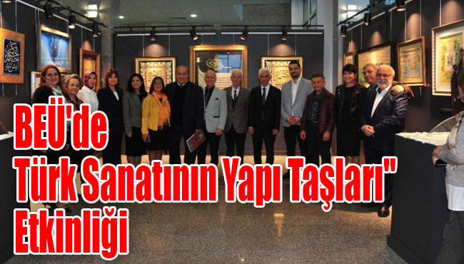 BEÜ'de Türk Sanatının Yapı Taşları" etkinliği