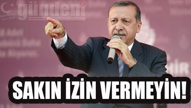 "Bağımsız Türkiye'yi hazmedemiyorlar"