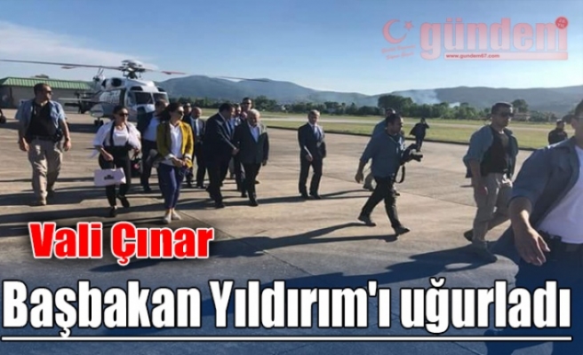 Vali Çınar Başbakan Yıldırım'ı uğurladı