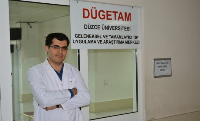 Düzce Üniversitesi geleneksel ve tamamlayıcı tıp polikliniği hasta kabulüne başladı