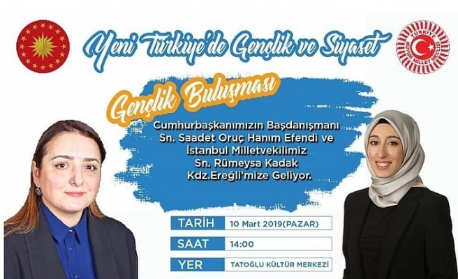 Türkiye’nin en genç milletvekili Ereğli’de…