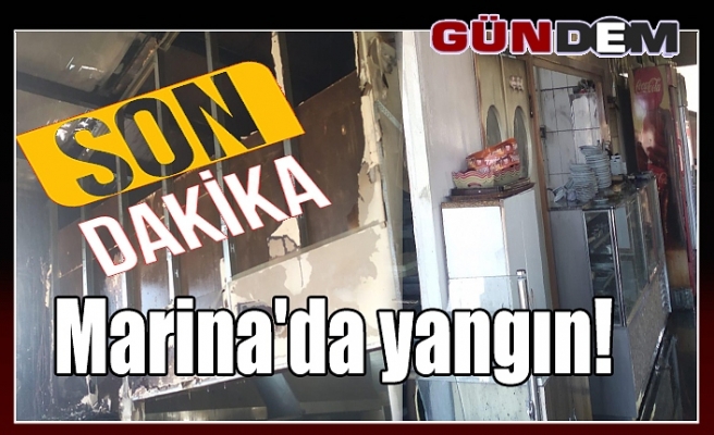 Marina'da yangın!