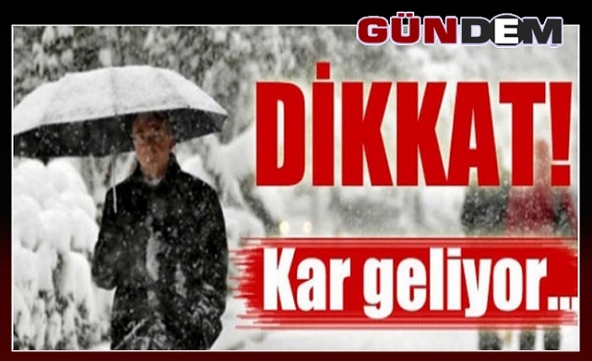 Dikkat! Zonguldak'a kar geliyor