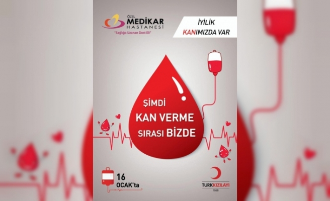 Özel Medikar Hastanesi kan bağışına destek verecek