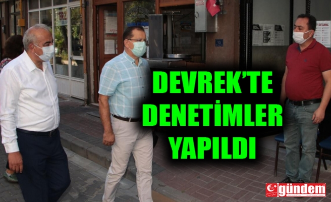 DEVREK'TE COVID-19 DENETİMLERİ GERÇEKLEŞTİRİLDİ