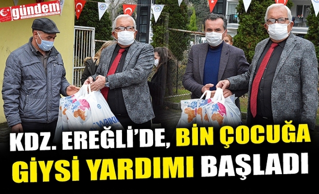 KDZ. EREĞLİ’DE, BİN ÇOCUĞA GİYSİ YARDIMI BAŞLADI