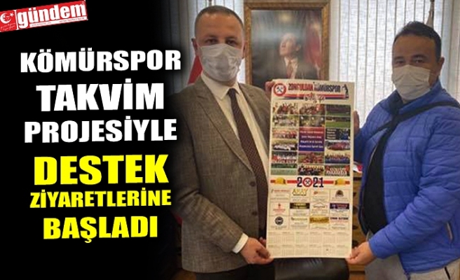 KÖMÜRSPOR TAKVİM PROJESİYLE DESTEK ZİYARETLERİNE BAŞLADI