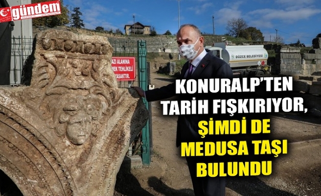 KONURALP’TEN TARİH FIŞKIRIYOR, ŞİMDİ DE MEDUSA TAŞI BULUNDU