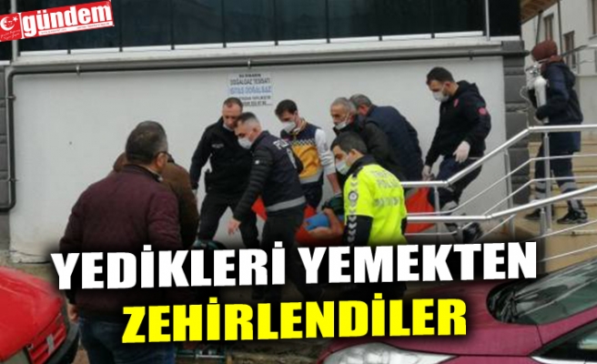 YEDİKLERİ YEMEKTEN ZEHİRLENDİLER