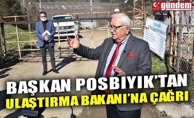 BAŞKAN POSBIYIK’TAN ULAŞTIRMA BAKANI’NA ÇAĞRI “SİZE HAMSİ BUĞULAMA YAPARIZ, EREĞLİ’YE DE GELİN”