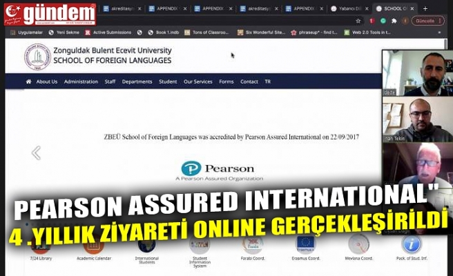 PEARSON ASSURED INTERNATIONAL" 4 .YILLIK ZİYARETİ ONLINE GERÇEKLEŞİRİLDİ