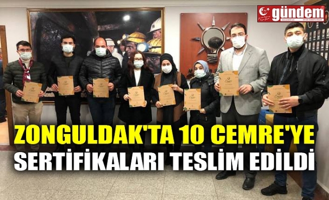 ZONGULDAK'TA 10 CEMRE'YE SERTİFİKALARI TESLİM EDİLDİ