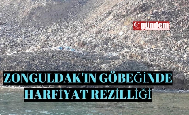 Zonguldakın göbeğinde kaçak hafriyat rezilliği!