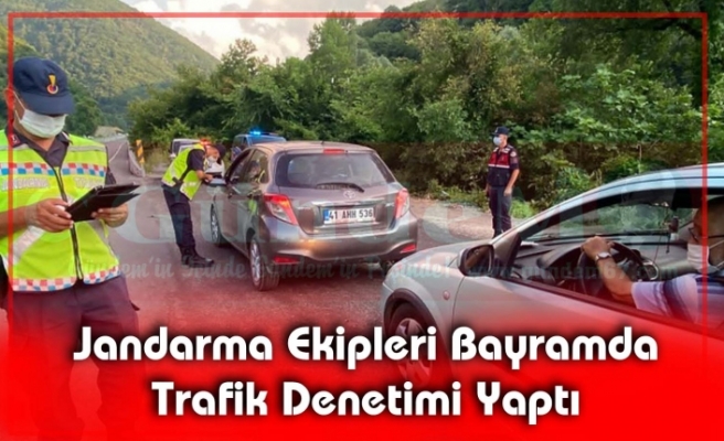 Jandarma Ekipleri Bayramda Trafik Denetimi Yaptı