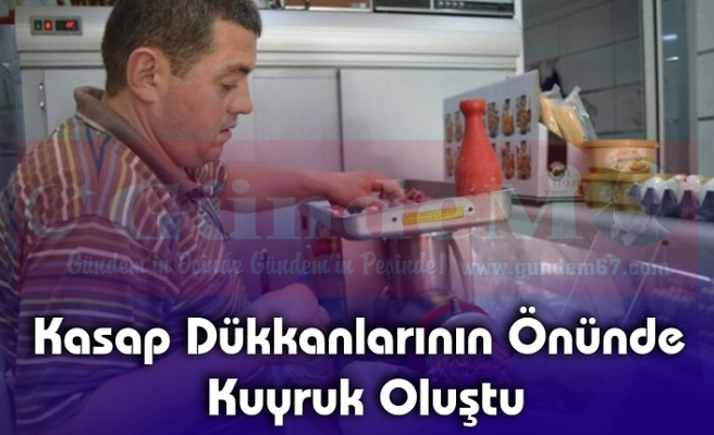 Kasap Dükkanlarının Önünde Kuyruk Oluştu