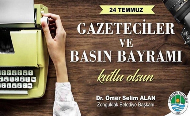 Zonguldak Belediye Başkanı Dr. Ömer Selim Alan, ‘Gazeteciler ve Basın Bayramı’ Mesajı Yayınladı