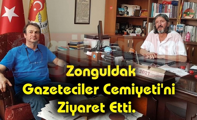 Zonguldak Gazeteciler Cemiyeti'ni Ziyaret Etti. 