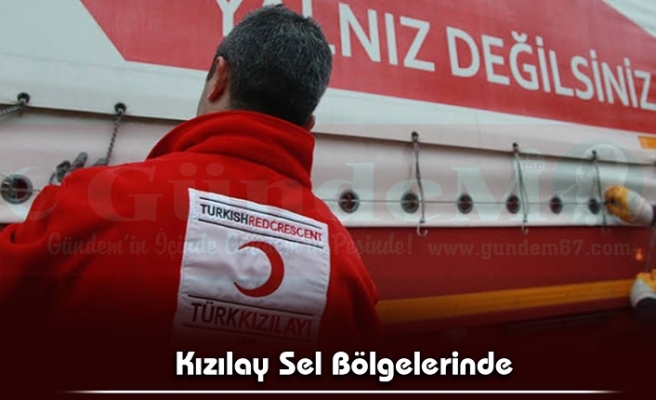 Kızılay Sel Bölgelerinde