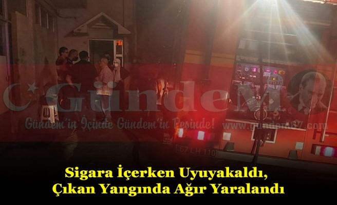 Sigara İçerken Uyuyakaldı,  Çıkan Yangında Ağır Yaralandı