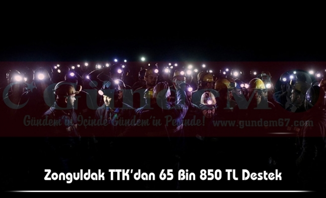Zonguldak TTK’dan 65 Bin 850 TL Destek
