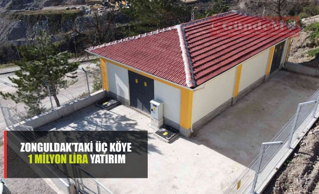 Zonguldak'taki üç köye 1 milyon lira yatırım!!