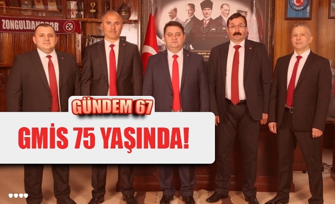 GMİS 75 YAŞINDA