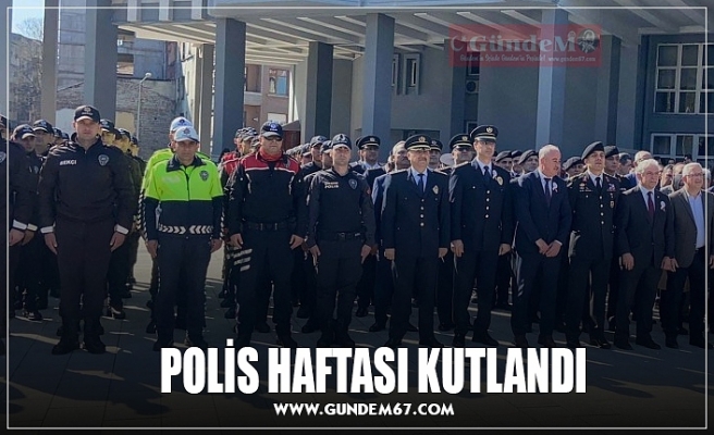 POLİS HAFTASI KUTLANDI