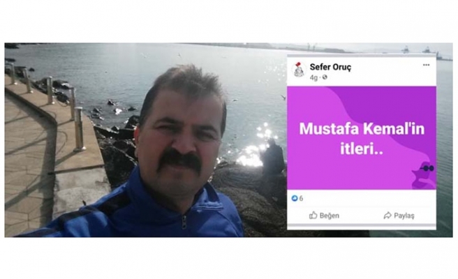 Çaydeğirmeni Belediyesi Yazı İşleri Müdürü Sefer Oruç Atatürk'e hakaret etti