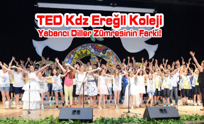 TED Kdz Ereğli Koleji Yabancı Diller Zümresinin Farkı!