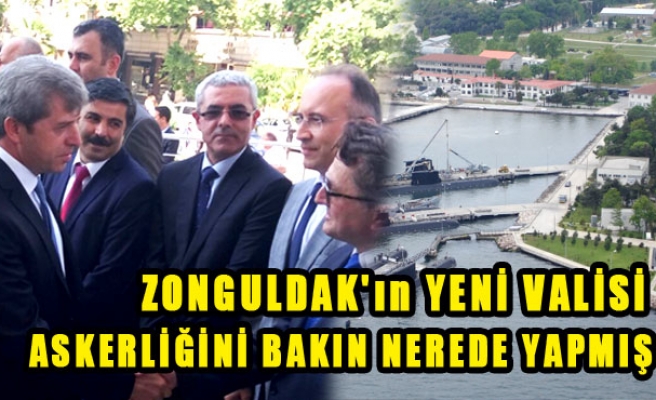 Zonguldak'ın yeni Valisi askerliğini bakın nerede yapmış?