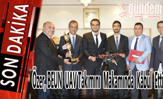 BEÜ; Özer, BEUN UAV takımını makamında kabul etti