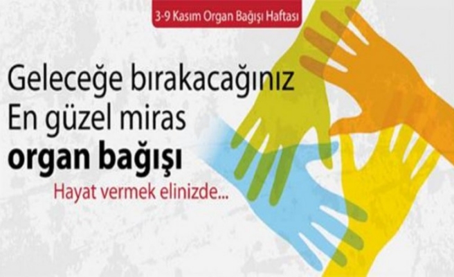Organ ve Doku Bağışı Haftası
