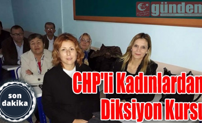 CHP'li Kadınlardan Diksiyon Kursu
