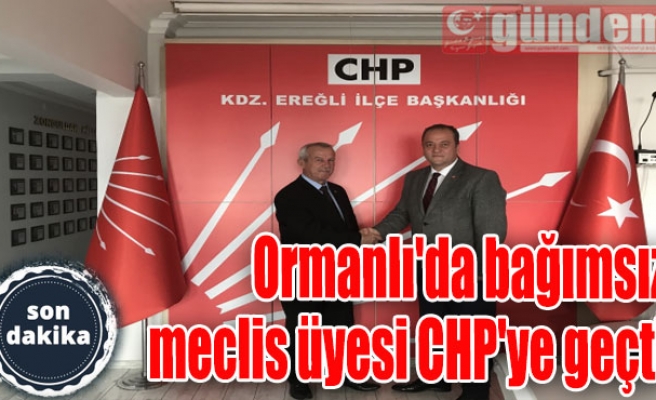 Ormanlı'da bağımsız meclis üyesi CHP'ye geçti