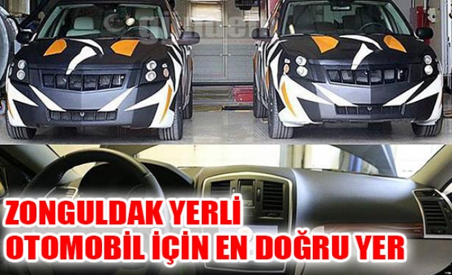 Zonguldak yerli otomobil için en doğru yer